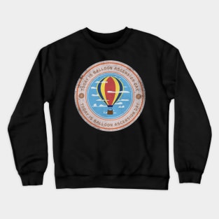 Today is Balloon Ascension Day Crewneck Sweatshirt